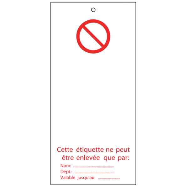 [BRD225245] ETIQUETTES DE SIGNALISATION CONDAMNATION (110 mm Haut x 50 mm large, Défense d'ouvrir la vanne)