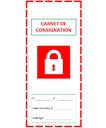 CARNET DE CONSIGNATION INTEGRANT 1 ETIQUETTE DE SIGNALISATION