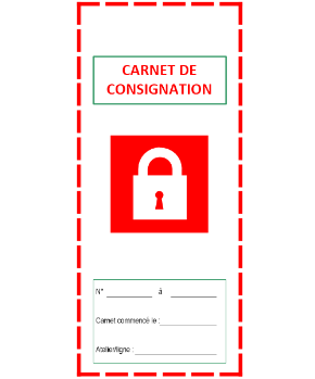 CARNET DE CONSIGNATION INTEGRANT 2 ETIQUETTES DE SIGNALISATION