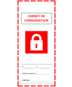 CARNET DE CONSIGNATION INTEGRANT 2 ETIQUETTES DE SIGNALISATION