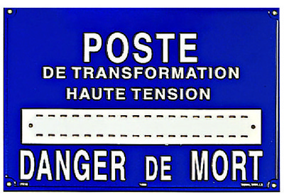 PLAQUE DE SIGNALISATION POSTE TRANSFORMATEUR HAUTE TENSION